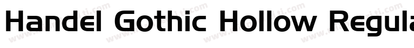 Handel Gothic Hollow Regular字体转换